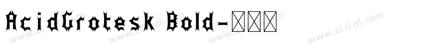 AcidGrotesk Bold字体转换